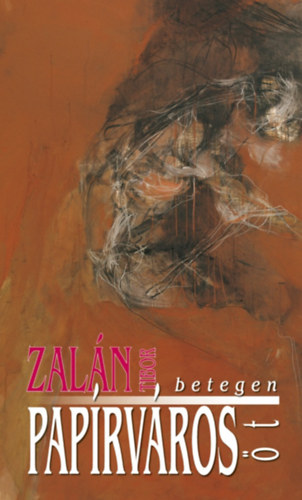 Könyv Papírváros Zalán Tibor