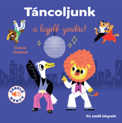 Book Táncoljunk a legjobb zenékre! 