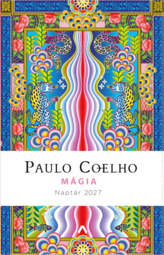 Könyv Mágia - Naptár 2027 Paulo Coelho