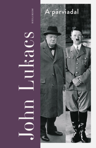 Kniha A párviadal John Lukacs