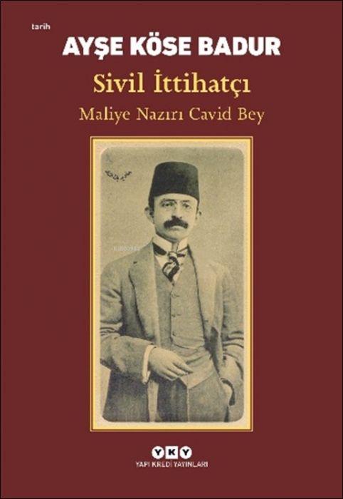 Könyv Sivil Ittihatci 