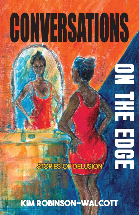Könyv Conversations on the Edge Kim Robinson-Walcott