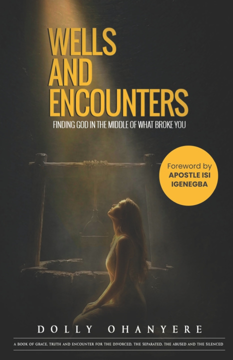 Könyv Wells and Encounters Dolly Ohanyere