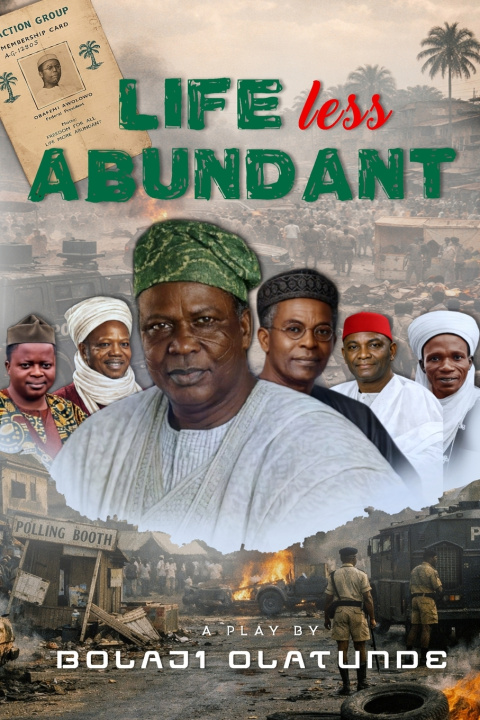 Könyv Life Less Abundant Bolaji Olatunde