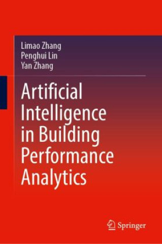 Carte Artificial Intelligence in Building Performance Analytics Limao Zhang