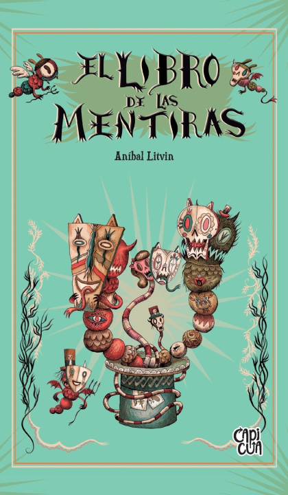 Könyv El libro de las mentiras Aníbal Litvin