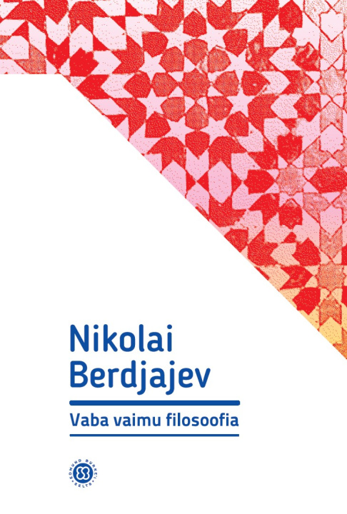 Könyv Vaba vaimu filosoofia Nikolai berdjajev