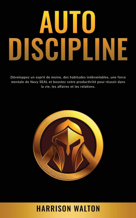 Könyv Autodiscipline Harrison Walton