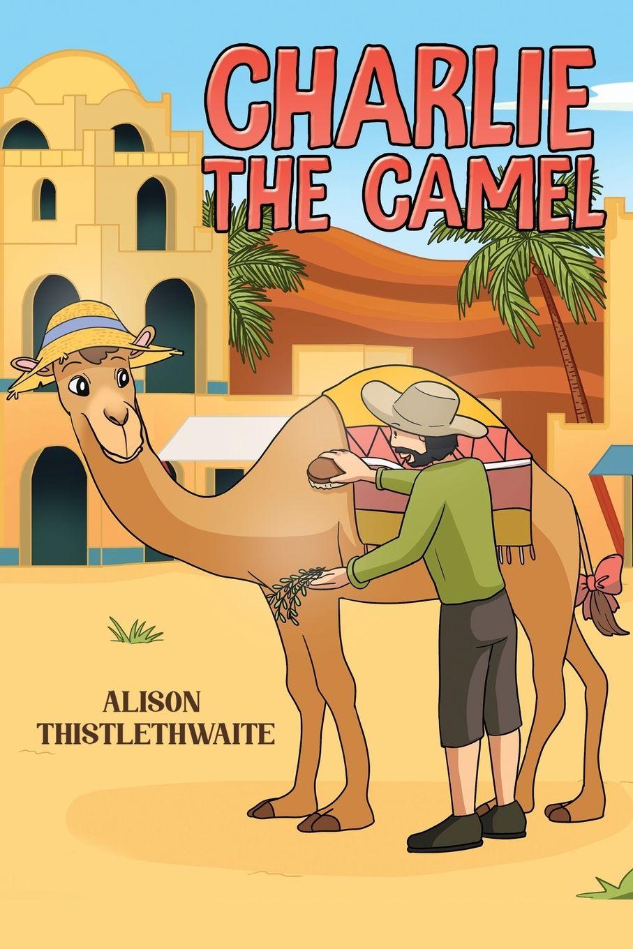 Könyv Charlie the Camel 