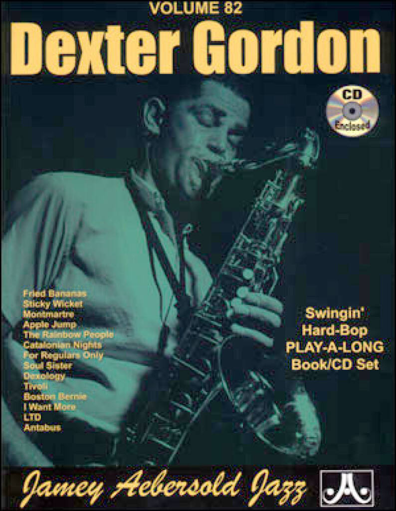 Könyv DEXTER GORDON : AEBERSOLD 82 DEXTER GORDON VOL. 82 - PARTITION + AUDIO ONLINE DEXTER GORDON
