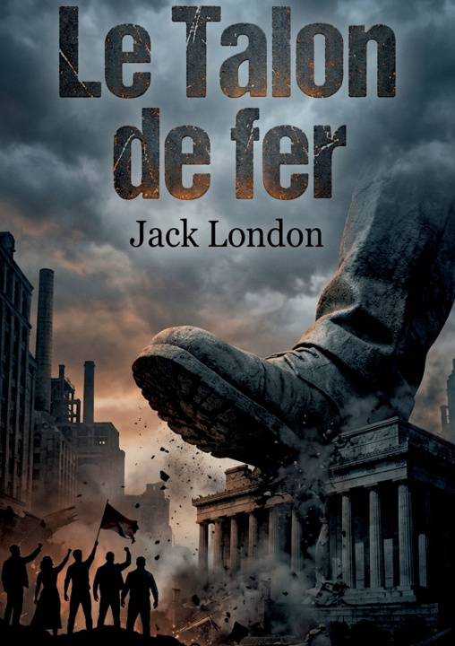 Könyv Le Talon de fer 