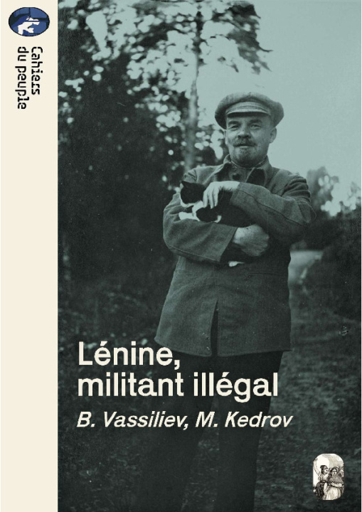 Könyv Lénine, militant illégal Vassiliev
