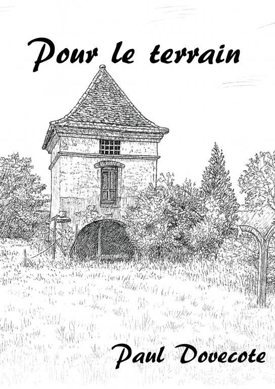 Könyv Pour le terrain Paul DOVECOTE