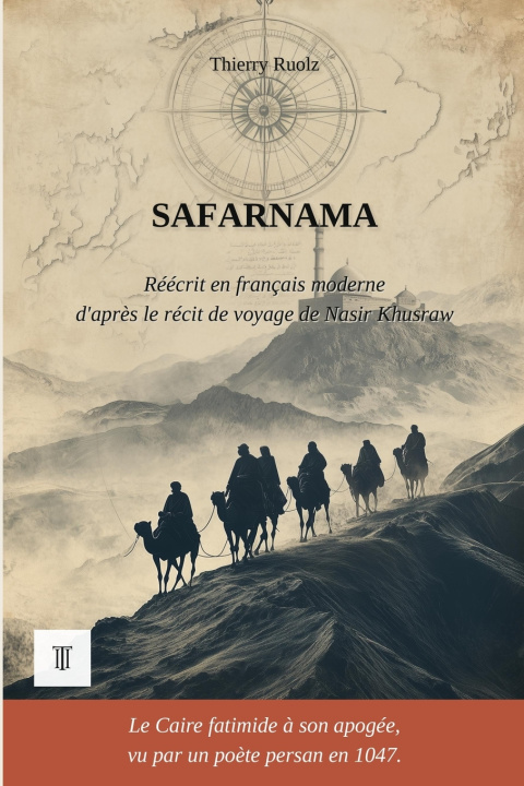 Könyv Safarnama Thierry Ruolz