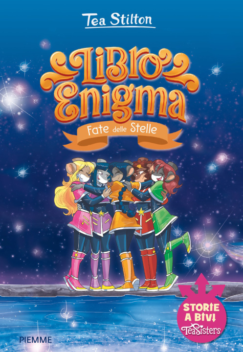 Könyv Fate delle stelle. Libro enigma Tea Stilton
