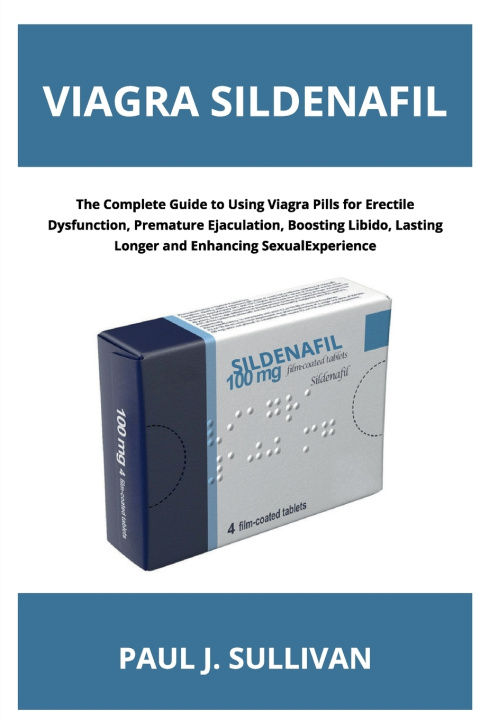 Könyv Viagra Sildenafil Paul J. Sullivan