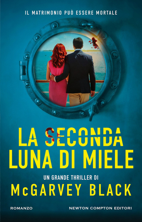 Könyv seconda luna di miele McGarvey Black