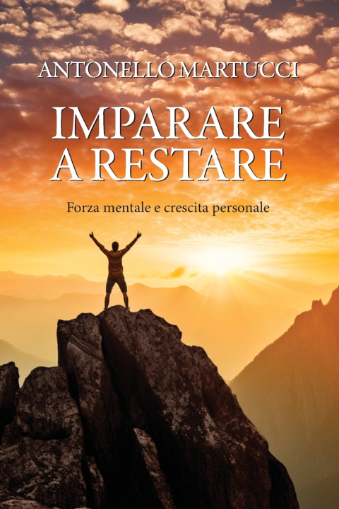 Könyv Imparare a restare Antonello Martucci