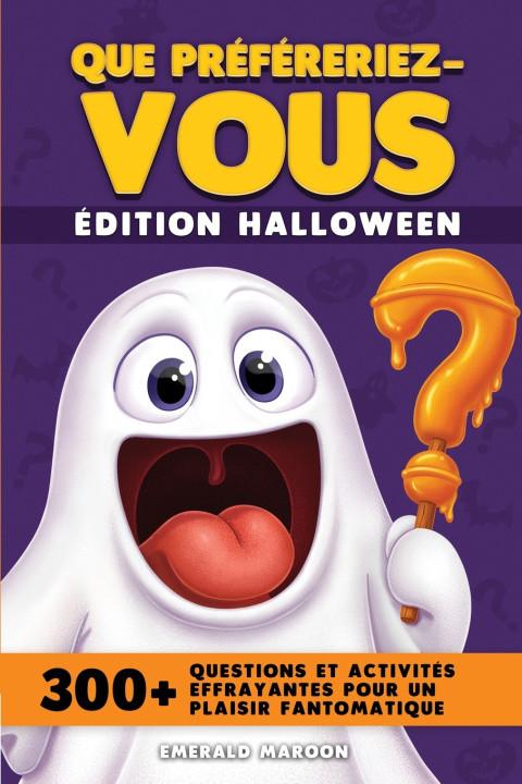 Könyv Préféreriez-vous - Édition Halloween Emerald Maroon