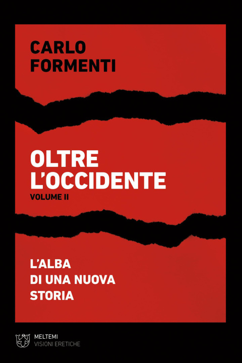 Könyv Oltre l'occidente Carlo Formenti