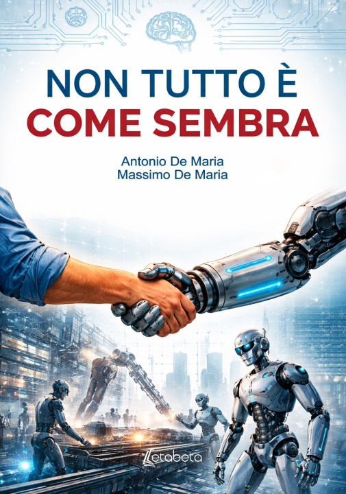 Könyv Non tutto è come sembra Antonio De Maria