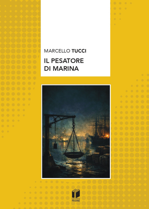 Könyv Il pesatore di marina 