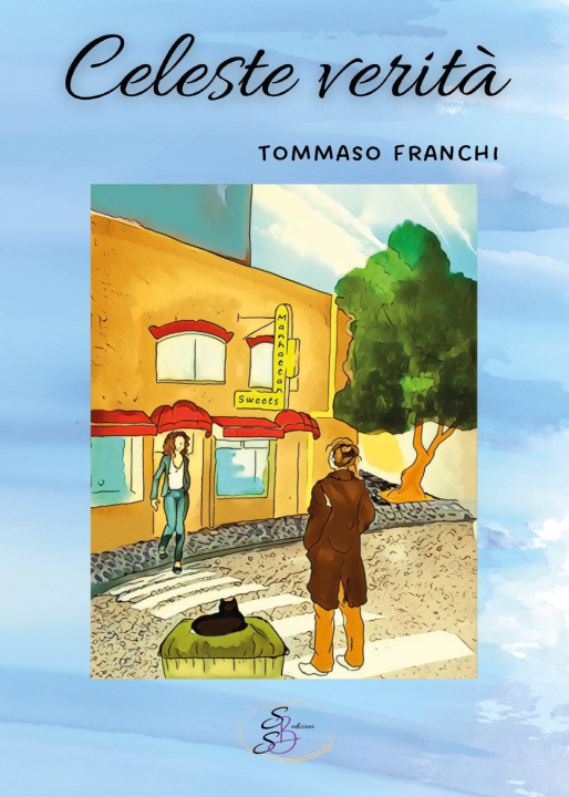 Könyv Celeste verità Tommaso Franchi