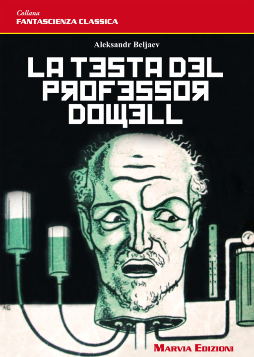Könyv La testa del professor Dowell Marco Montagna