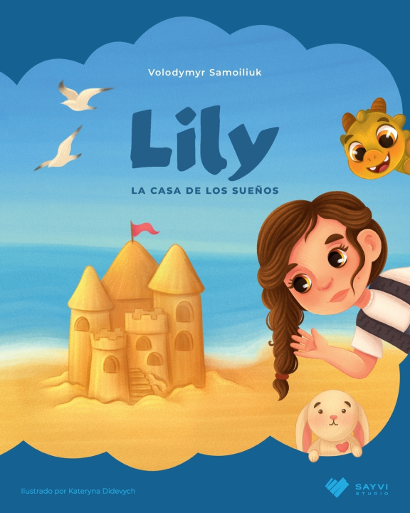 Könyv Lily. La casa de los sueños Kateryna Didevych