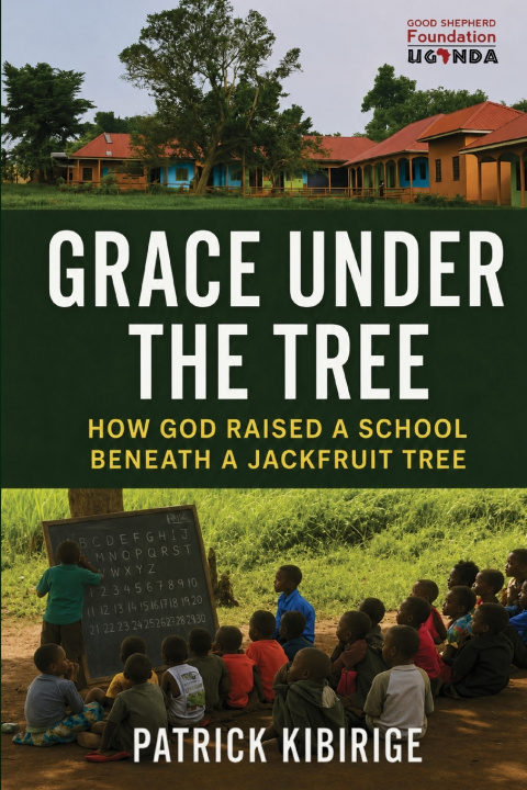 Könyv GRACE UNDER THE TREE Patrick Kibirige