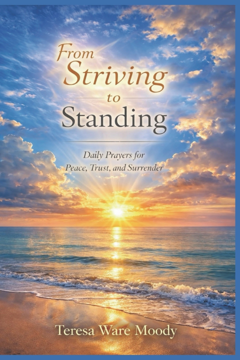Könyv From Striving to Standing Teresa Ware Moody