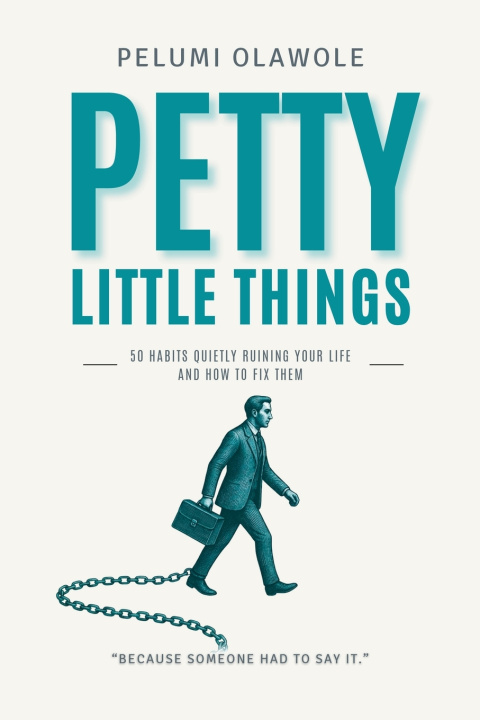 Könyv Petty Little Things Pelumi Olawole