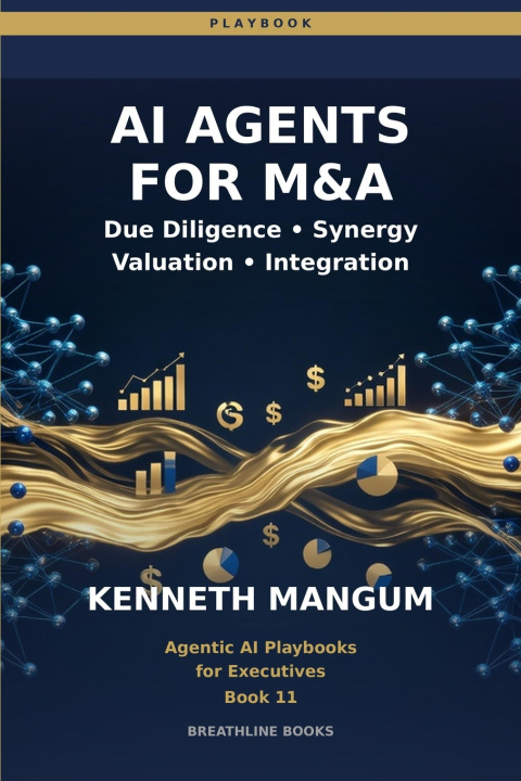 Könyv AI Agents for M&A Kenneth Mangum