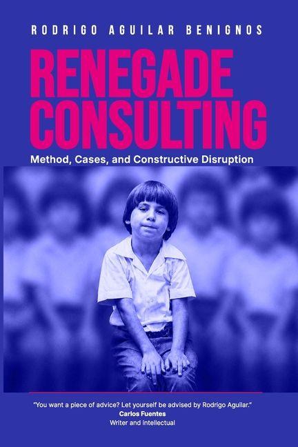Könyv Renegade Consulting 