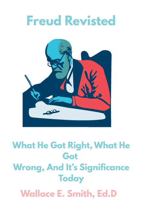 Könyv Sigmund Freud Wallace Smith