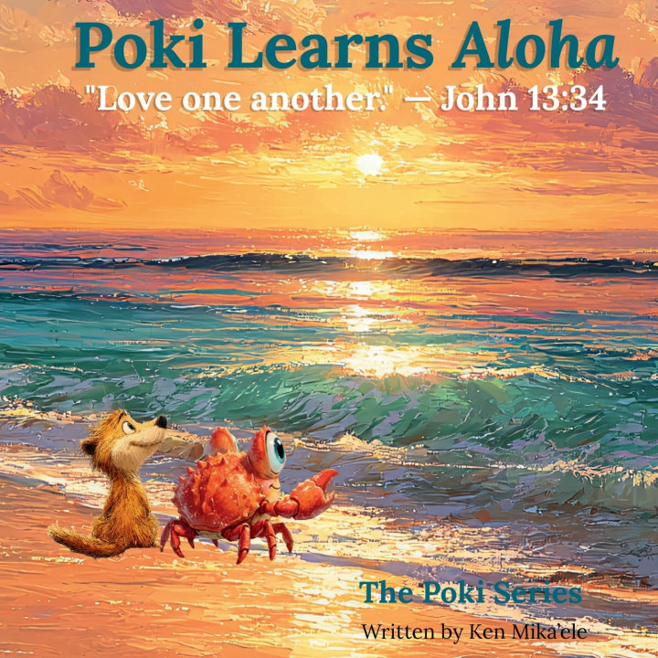 Könyv Poki Learns Aloha Ken Mika'ele