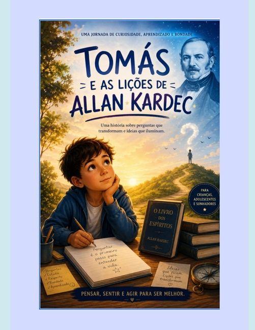 Könyv Tomás e as Lições de Kardec 