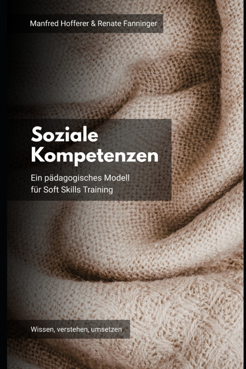 Könyv Soziale Kompetenzen Renate Fanninger