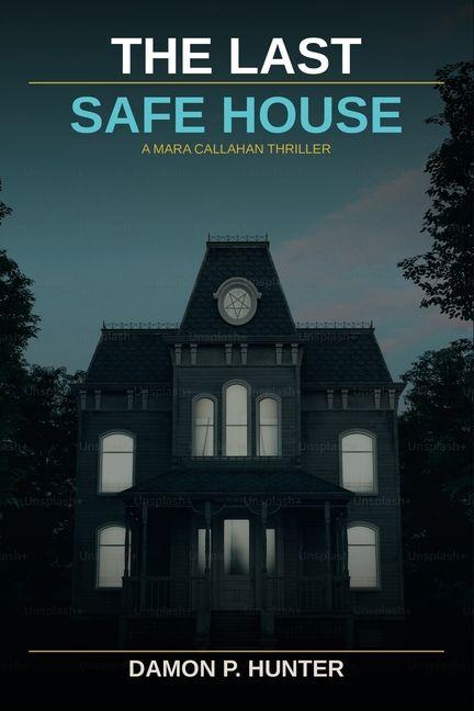Könyv "The Last Safe House" 