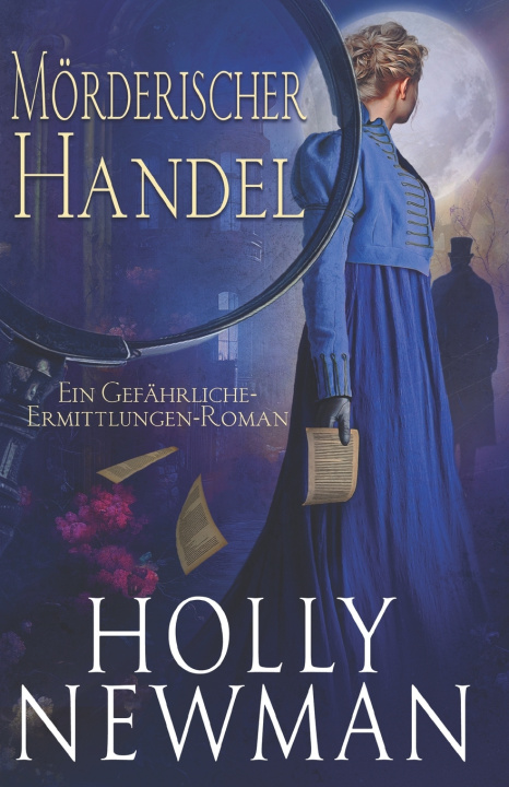 Könyv Mörderischer Handel Holly Newman