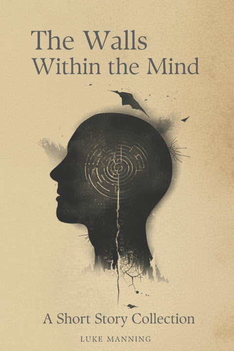 Könyv The Walls Within the Mind Luke Manning