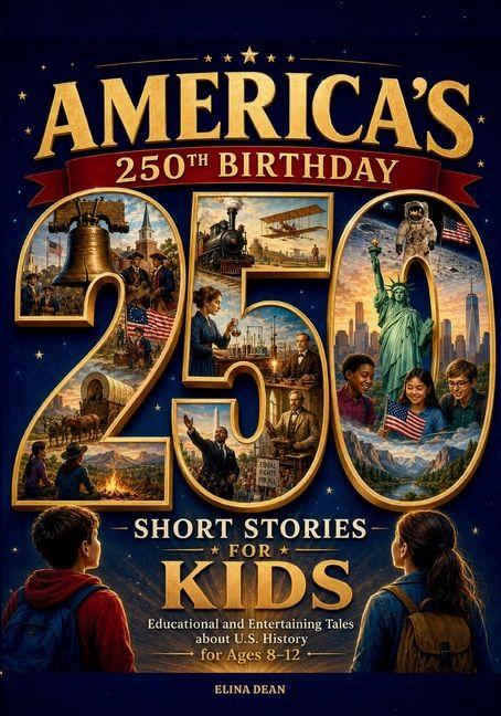 Könyv America's 250th Birthday 