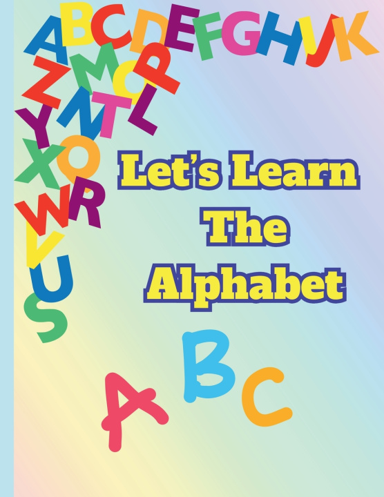 Könyv Let's Learn The Alphabet Love Pink