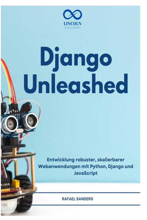 Könyv DJANGO UNLEASHED RAFAEL SANDER