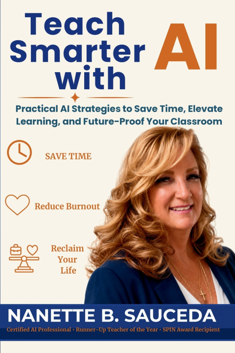 Könyv Teach Smarter With AI Nanette B. Sauceda