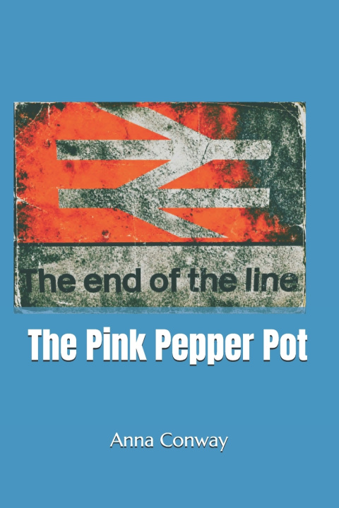 Könyv The Pink Pepper Pot Anna Conway