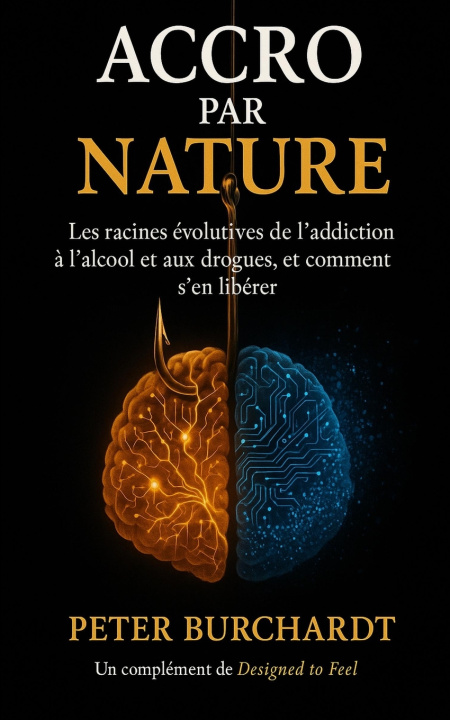 Könyv Accro par nature Peter Burchardt