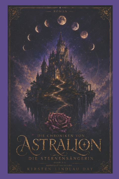 Könyv DIE CHRONIKEN VON ASTRALION Kirsten Lindlau Day