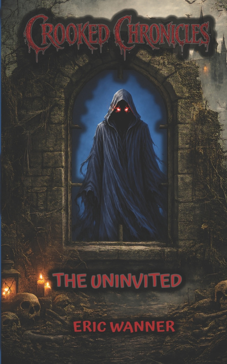 Könyv THE UNINVITED Eric Wanner