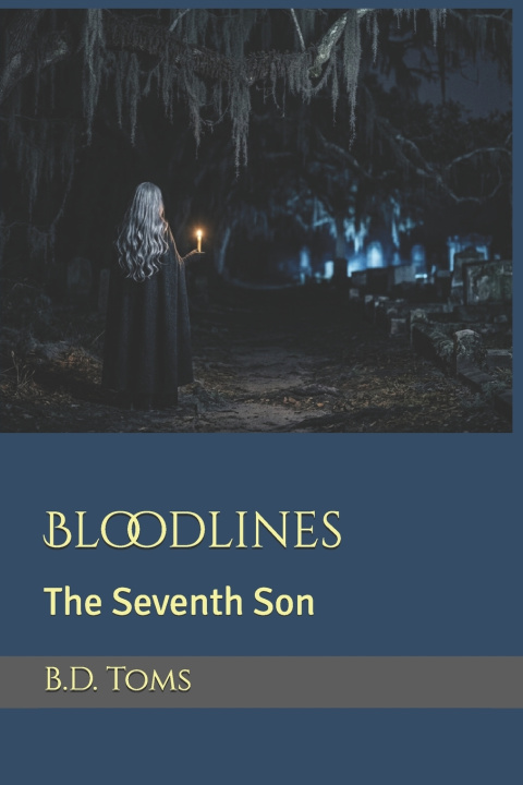 Könyv Bloodlines B.D. Toms